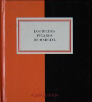 Los dichos pícaros de Marcial